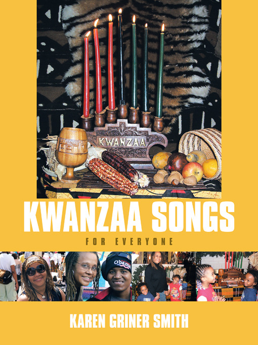 Title details for Kwanzaa Songs For Everyone by Karen Griner Smith - Available